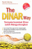 The Dinar Way: Ternyata Investasi Dinar Lebih Menguntungkan